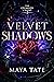 Velvet Shadows (The Crimson...