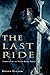 The Last Ride by Danny Fuller