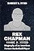Rex Chapman: Biography of an American Former Basketball Player