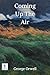 Coming up the Air