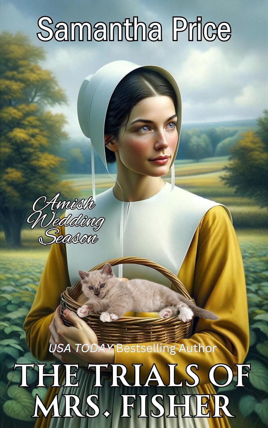 The Trials of Mrs. Fisher (Amish Wedding Season #4)