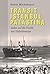 Transit Istanbul–Palästina by Reiner Möckelmann