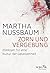 Zorn und Vergebung by Martha C. Nussbaum