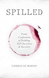 Spilled: Poetic C...