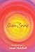 Bare Spirit: The Selected P...