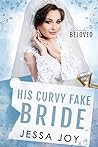 His Curvy Fake Bride