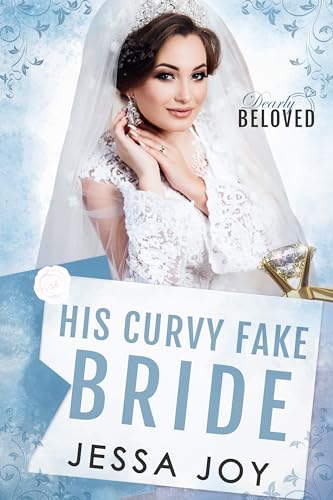 His Curvy Fake Bride (Kindle Edition)