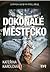 Dokonalé městečko