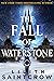 The Fall of Waterstone (Black Land's Bane, #2)