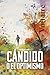 CÁNDIDO O EL OPTIMISMO (Spanish Edition)
