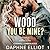 Wood You Be Mine? (Lovewell Lumberjacks, #1)