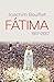 FATIMA. 1917-2017 by Bouflet Joachim