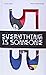 Everything is Someone