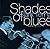 Shades of Blues