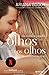 Da minha janela: Olhos nos Olhos (The Hidalgo Brothers, 3)