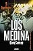 Los Medina (Saga Mentira, #5)