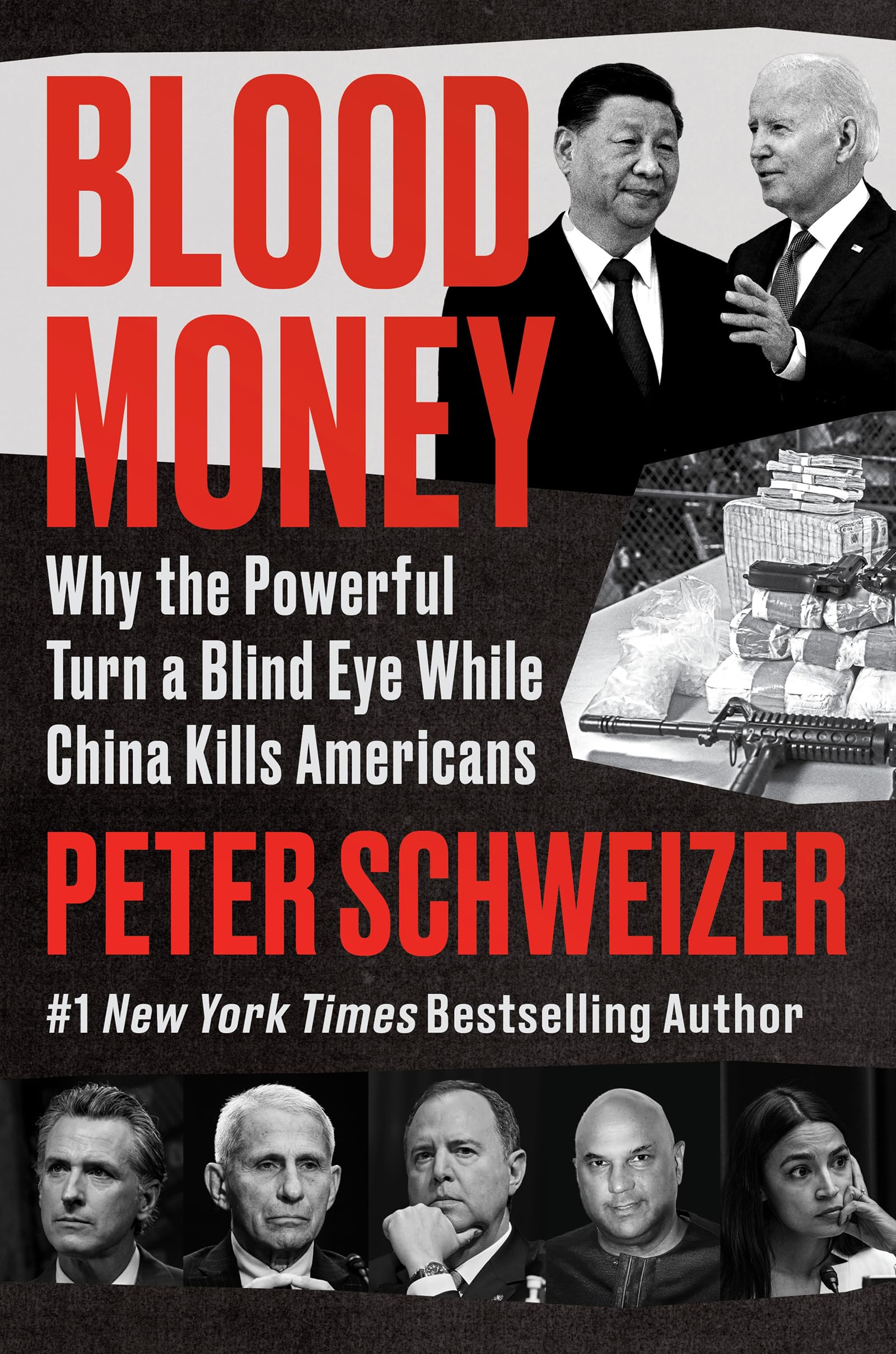 Blood Money: Why the Powerful Turn a Blind Eye While China Kills Americans (Kindle Edition)