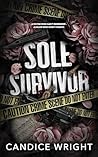Sole Survivor: A ...