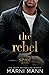The Rebel (Spade Hotel #2)