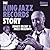 The King Jazz Records Story