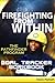 Firefighting from Within: T...