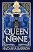 Queen of None (Queens of Fate, #1)