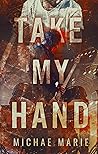 Take My Hand (Whisper Me Nothings, #2)