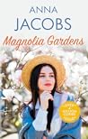 Magnolia Gardens (Larch Tree Lane #3)