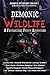 Demonic Wildlife: A Fantast...