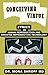 CONCEIVING VIRTUE : ETHICS IN HUMAN REPRODUCTION AND ASSISTED REPRODUCTIVE TECHNOLOGY
