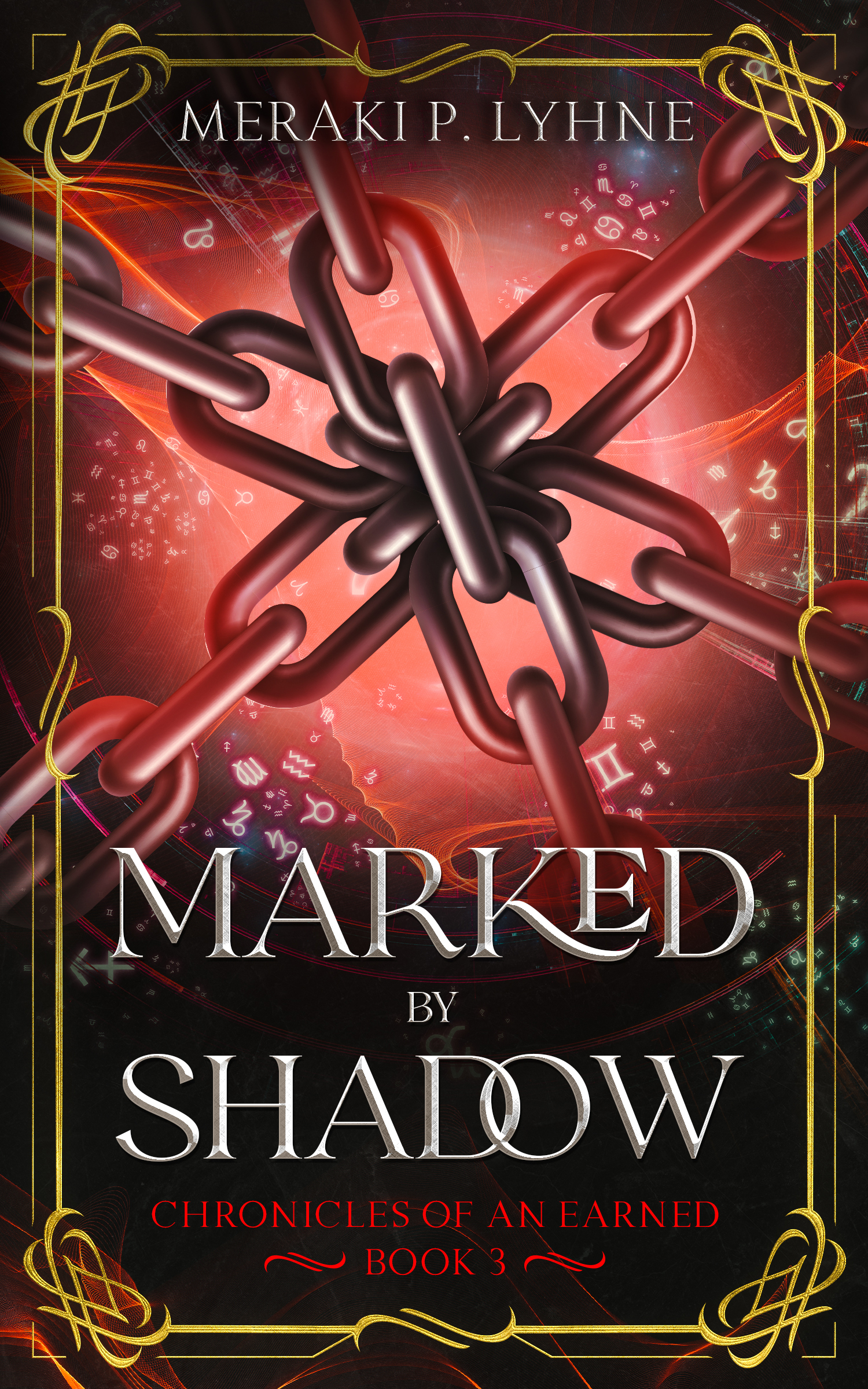 Marked by Shadow (Chronicles of an Earned Book 3)