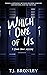 Which One of Us by T.J. Bronley