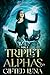 Triplet Alphas Gifted Luna: Vol 2