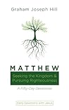 Matthew: Seeking ...