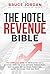 The Hotel Revenue Bible