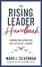 The Rising Leader Handbook by Mark J Silverman