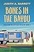 Bones in the Bayou (Wren an...