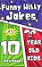 Funny Witty Jokes for 10 Ye...
