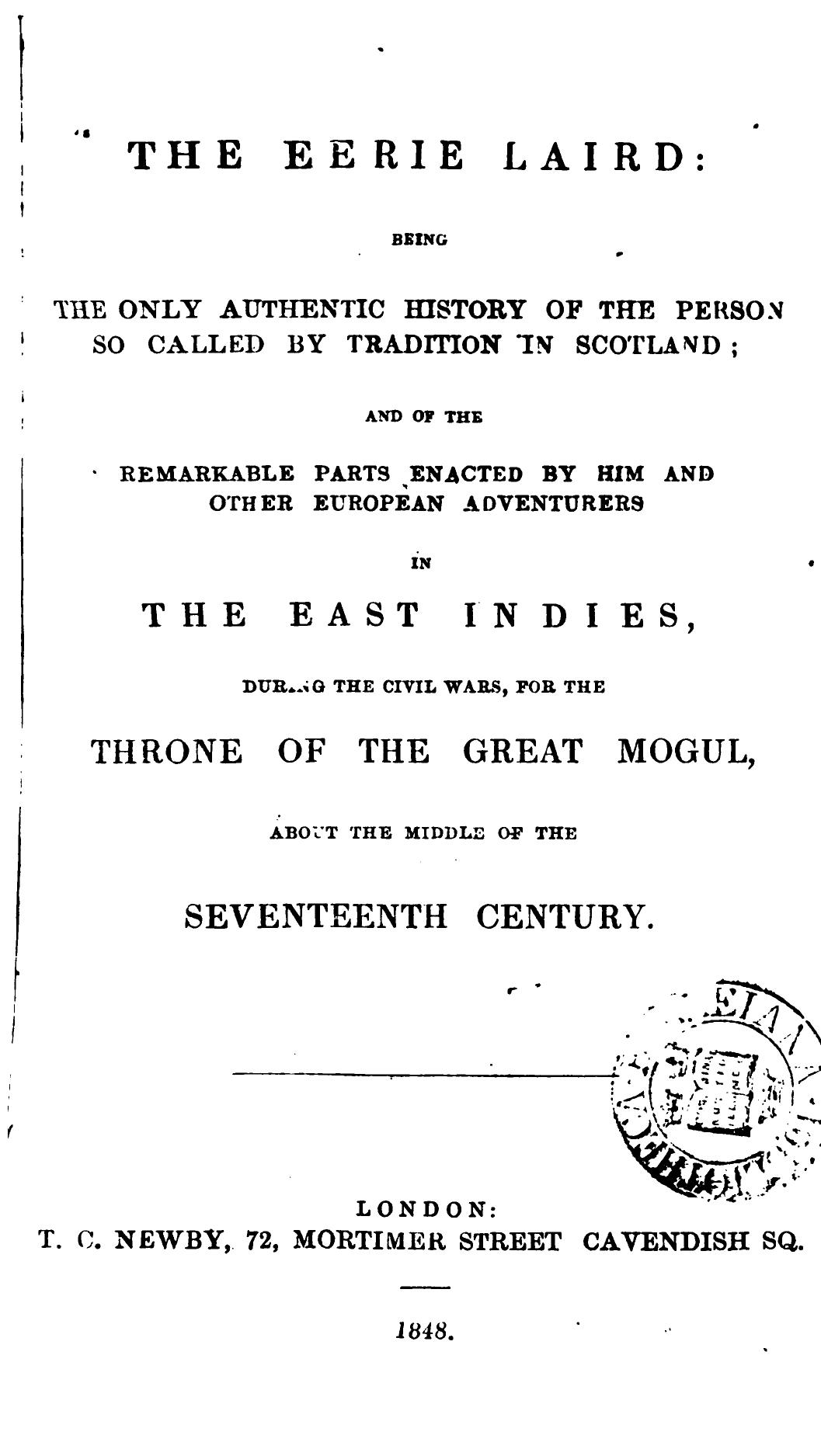 'The Eerie Laird': The Only Authentic History of the Person So Called by Tradition in Scotland (Unknown Binding)