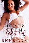 Never Been Tasted: A Forbidden First Time BWWM Age Gap Short (Never Been: EC Editions Book 2)