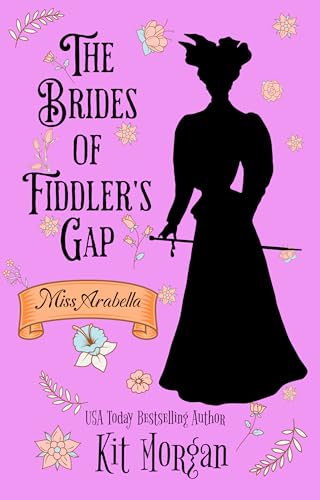 Miss Arabella (The Brides of Fiddler's Gap #3)
