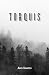 TORQUIS by Arch Stanton