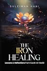 The Iron Healing:...
