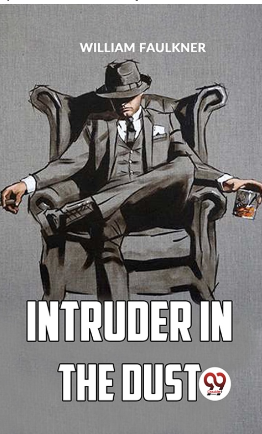 Intruder In The Dust