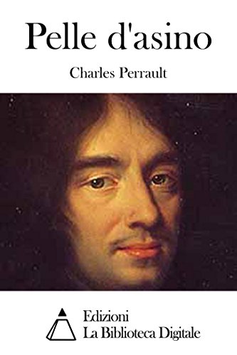 Pelle d'asino (Italian Edition)