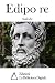 Edipo re by Sofocle