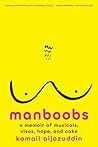 Manboobs: A Memoi...