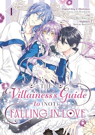 The Villainess's Guide to [Not] Falling in Love Manga 01 (The Villainess's Guide to [Not] Falling in Love, #1)