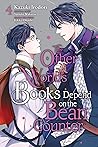 The Other World's Books Depend on the Bean Counter Manga, Vol. 4 by Kazuki Irodori