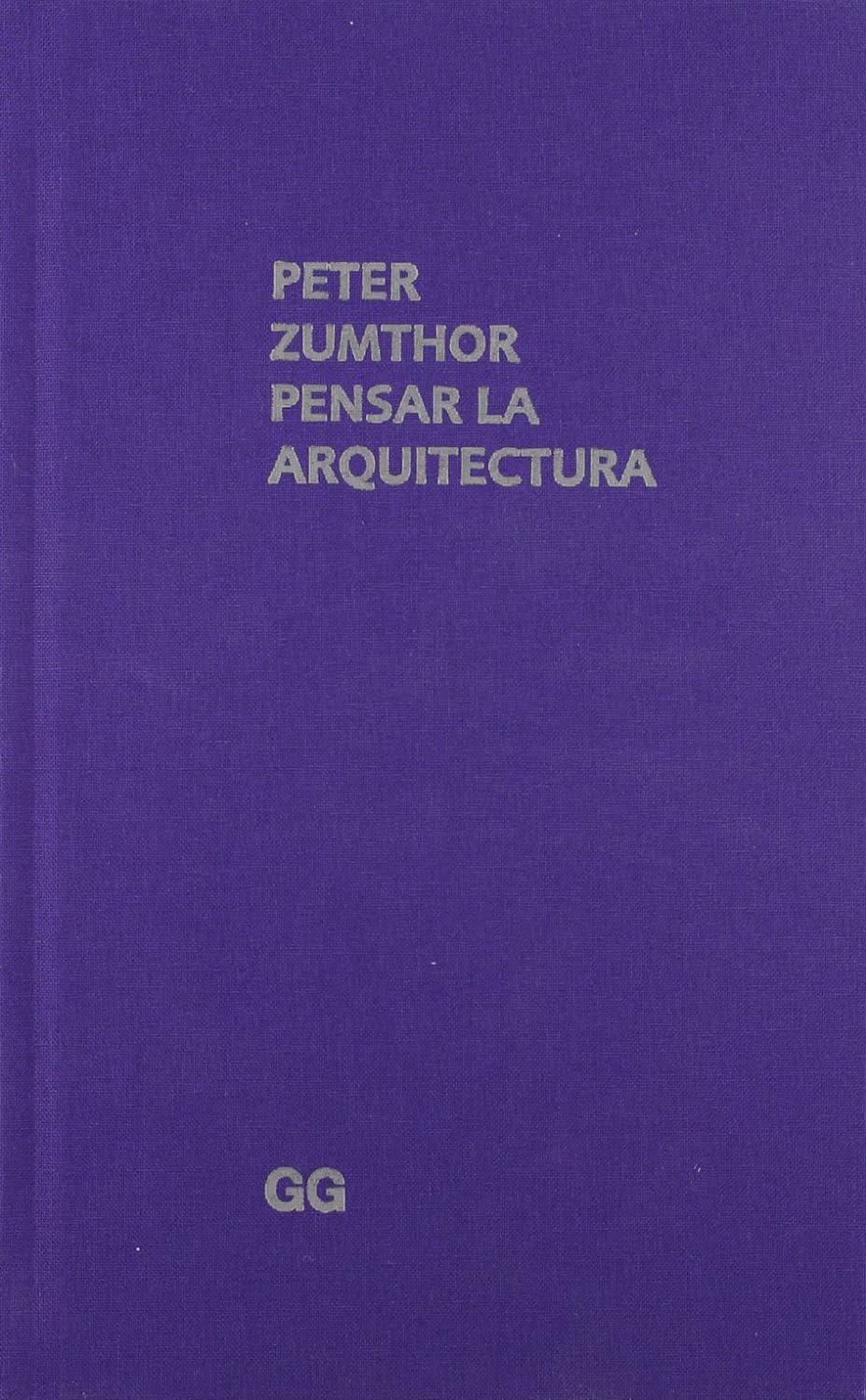 Pensar la arquitectura